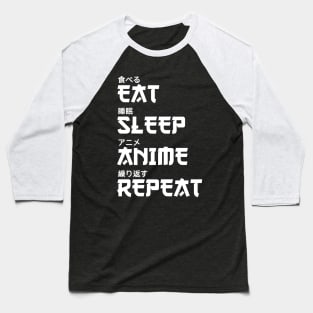 Eat sleep anime repeat Baseball T-Shirt